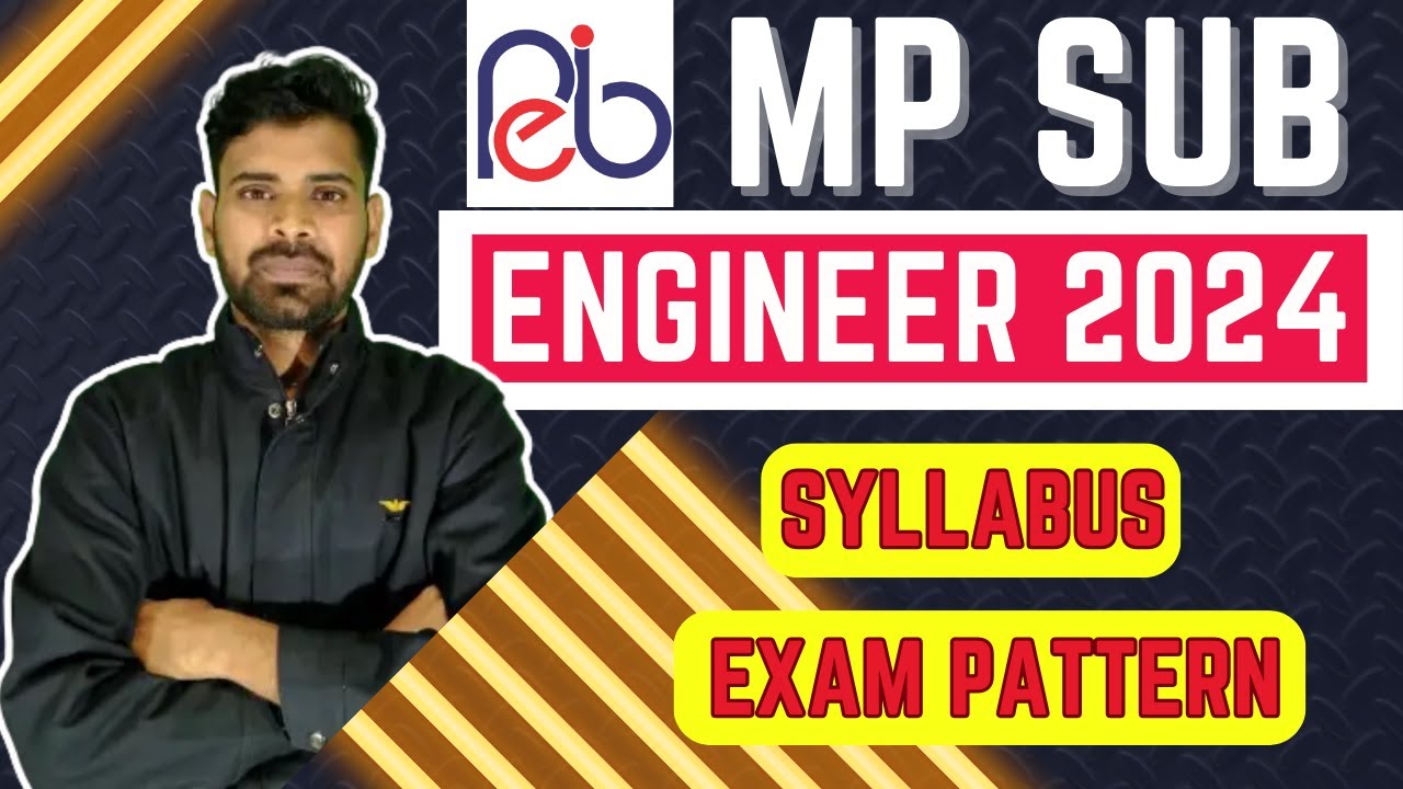 MP Sub Engineer Vacancy 2024 | MP Sub Engineer Syllabus & Exam Pattern ...