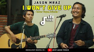 JASON MRAZ - I WON'T GIVE UP (COVER) YAYAQ SRINATA