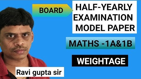 BOARD MATHS -1A AND 1B HALF-YEARLY EXAMINATION  MODEL PAPER /INTER FIRST YEAR