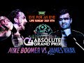 Mike Boomer vs. James Kray | C4 ABSOLUTE GRAND PRIX | Match 3