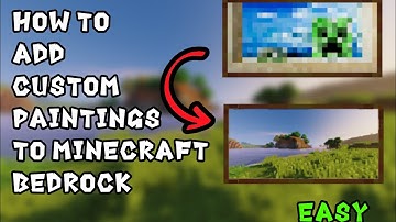 How to get custom paintings for Minecraft bedrock! (2024 Working)