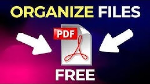 How to Organize PDF Files on the best way- The ULTIMATE System
