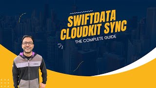 SwiftData CloudKit Sync - The Complete Guide