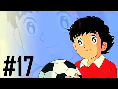 Kaptan Tsubasa - 17.Bölüm - Türkçe Dublaj