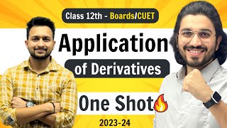 Application Of Derivatives - Class 12 Maths | NCERT for Boards & CUET