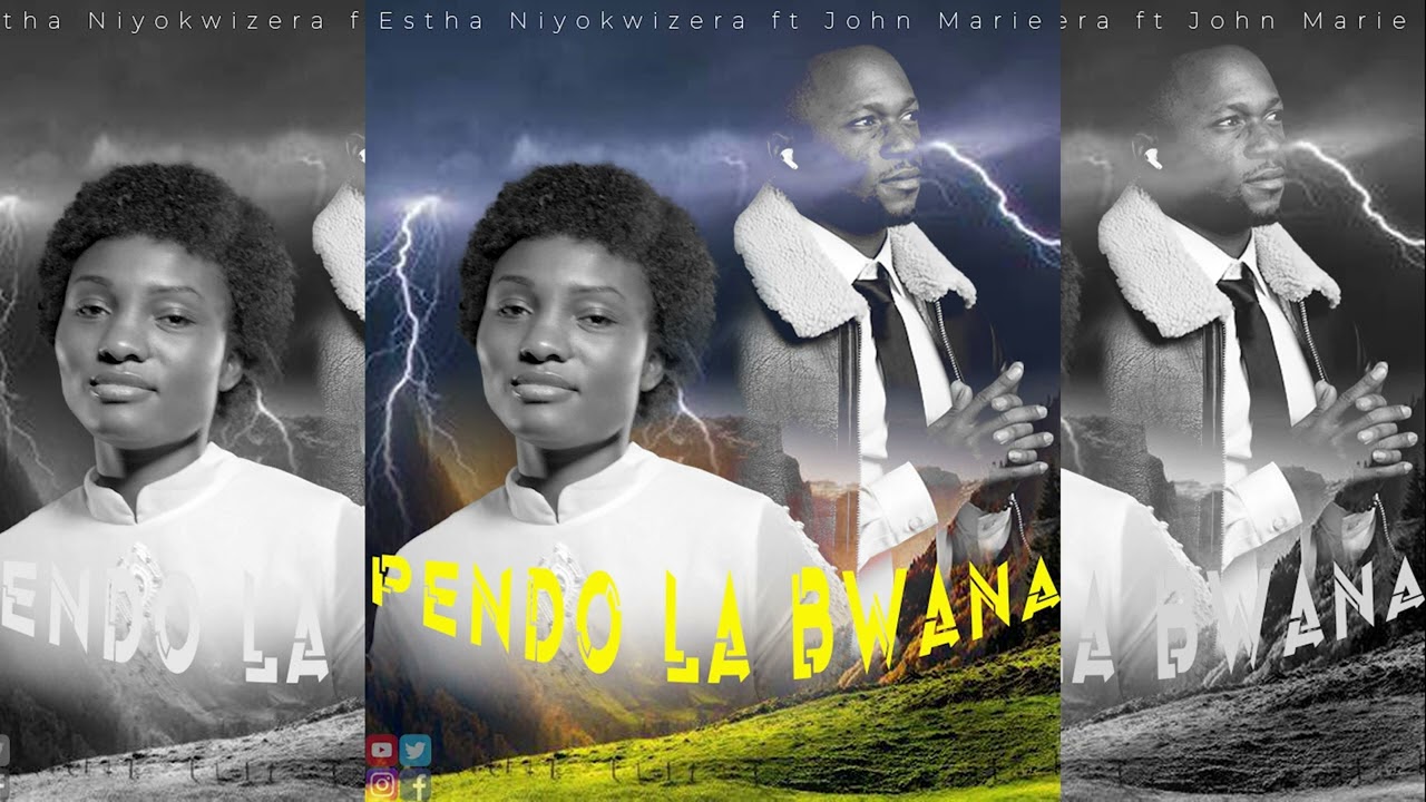 ⁣Pendo La Bwana Estha Niyokwizera ft John Marie