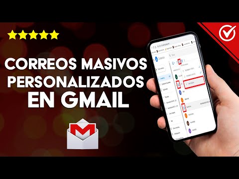 Cómo Enviar Correos Masivos Personalizados Desde Gmail Sin ser Spam y Sin Mostrar Direcciones