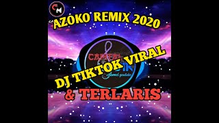 Dj Tiktok Viral 🔥🔥🔥 || AZOKO Remix TIKTOK TERBARU 2020 | DJ DESA