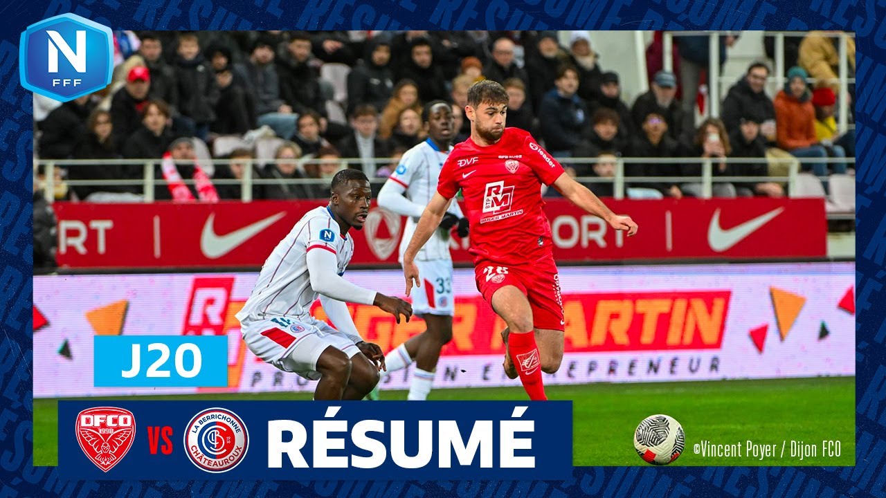 J20 | Dijon FCO - LB Châteauroux (1-1), le résumé I National FFF 2023 ...