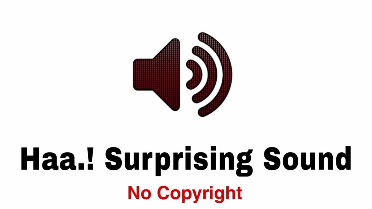 Aaha Surprise Sound Effect (No Copyright) Haa..! Sound YouTube