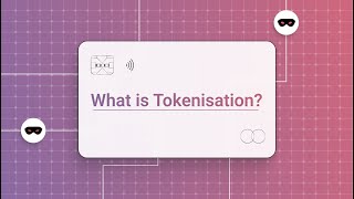 What is tokenisation? | How does it benefit your business? | OmniPay