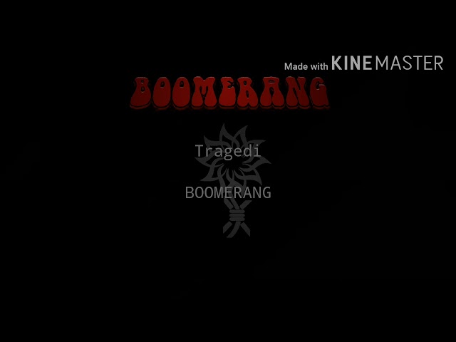 Boomerang-Tragedi(Lyric) class=