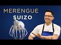 Cómo hacer el mejor Merengue Suizo en casa