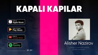 Alisher Nazirov - Kapali Kapilar Cover (prod.by SkennyBeatz)
