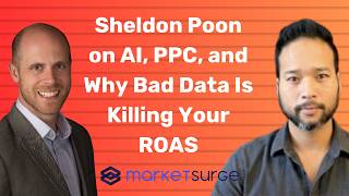 Famous Sheldon Poon on AI, PPC, and Why Bad Data Is Killing Your ROAS Profile