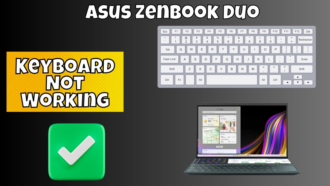 ASUS ZenBook UX325 UX425 UX363 UX463 UX582 Duo keyboard issue guide