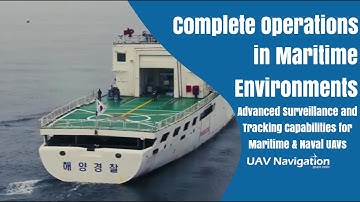 Advanced Surveillance and Tracking Capabilities for Maritime UAVs | UAV Navigation-Grupo Oesía
