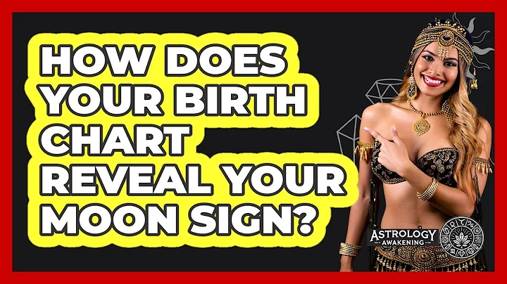 How Does Your Birth Chart Reveal Your Moon Sign? - Astrology Awakening