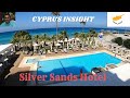 Silver Sands Beach Hotel Protaras Cyprus - A Tour Around.
