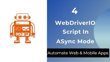 How To Write Or Convert WebDriverIO Scripts in Async Mode