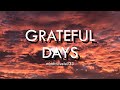Grateful Days: MindTravels #33