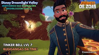 Dreamlight Valley - TINKER BELL LVL 7 - BUGIGANGAS DA TINK