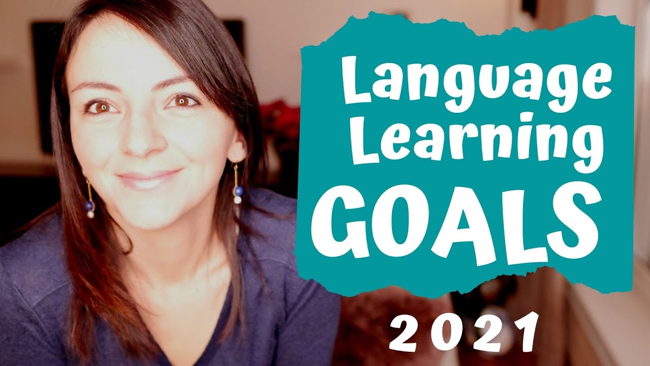 Long Term Language Learning Goals | Multilingualism - YouTube