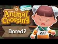 More things to do when you're BORED | Animal Crossing New Horizons