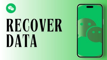 How to Recover Data from WeChat