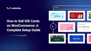 How to Sell Gift Cards on WooCommerce: A Complete Setup Guide | 2025