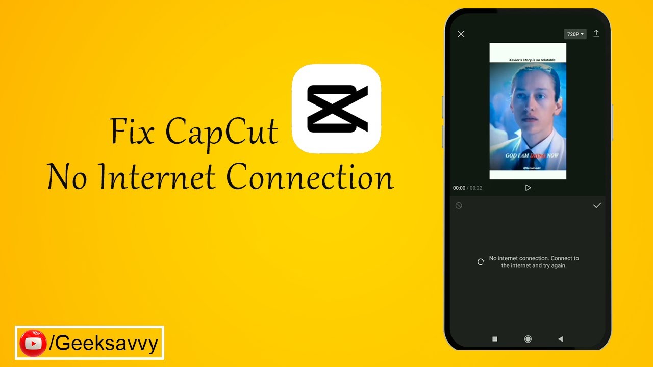 How To Fix CapCut No Internet Connection Geek Savvy YouTube how-to-fix-capcut-no-internet-connection-geek-savvy-youtube