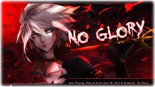 Nightcore - No Glory (Skan & Krale)