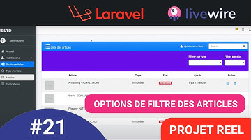 #21 Laravel 8 & Livewire [projet réel de A-Z] : Gestion des  articles - ajout option de filtre