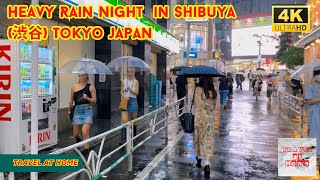 【4k hdr】 3 hours Heavy Rain Night Walk in Shibuya (渋谷) Tokyo japan |  Relaxing  natural Rain sounds