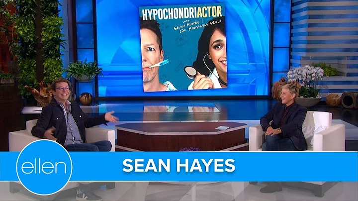 Hypochondriac Sean Hayes Has a Story About Pretty ...