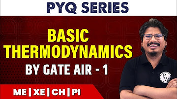 Basic Thermodynamics | PYQ | Mechanical Engineering