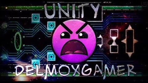 Unity - DelmoxGamer - Verified by Nico99 (me)