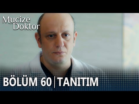 Mucize Doktor 60. Bölüm Tanıtımı