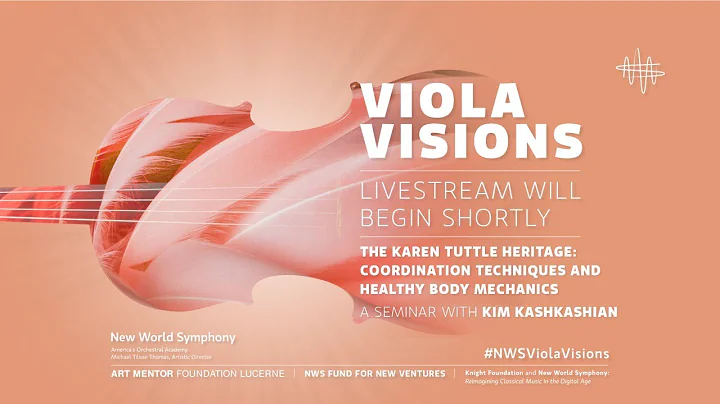 Viola Visions: The Karen Tuttle Heritage: Coordina...