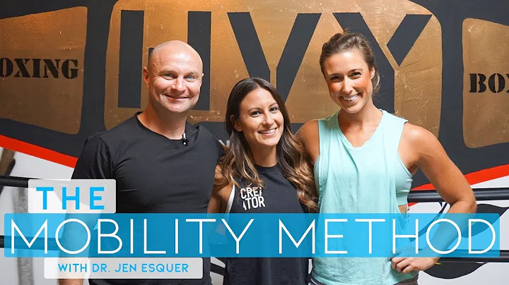 The Mobility Method with Dr. Jen Esquer