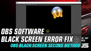OBS Software Black Screen Error Fix - Second Method