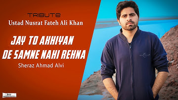 Je Tu Akhiyaan de Samne Ne Rehana    NFAK  Tribute  New Punjabi Bollywood Song 2020 1080p