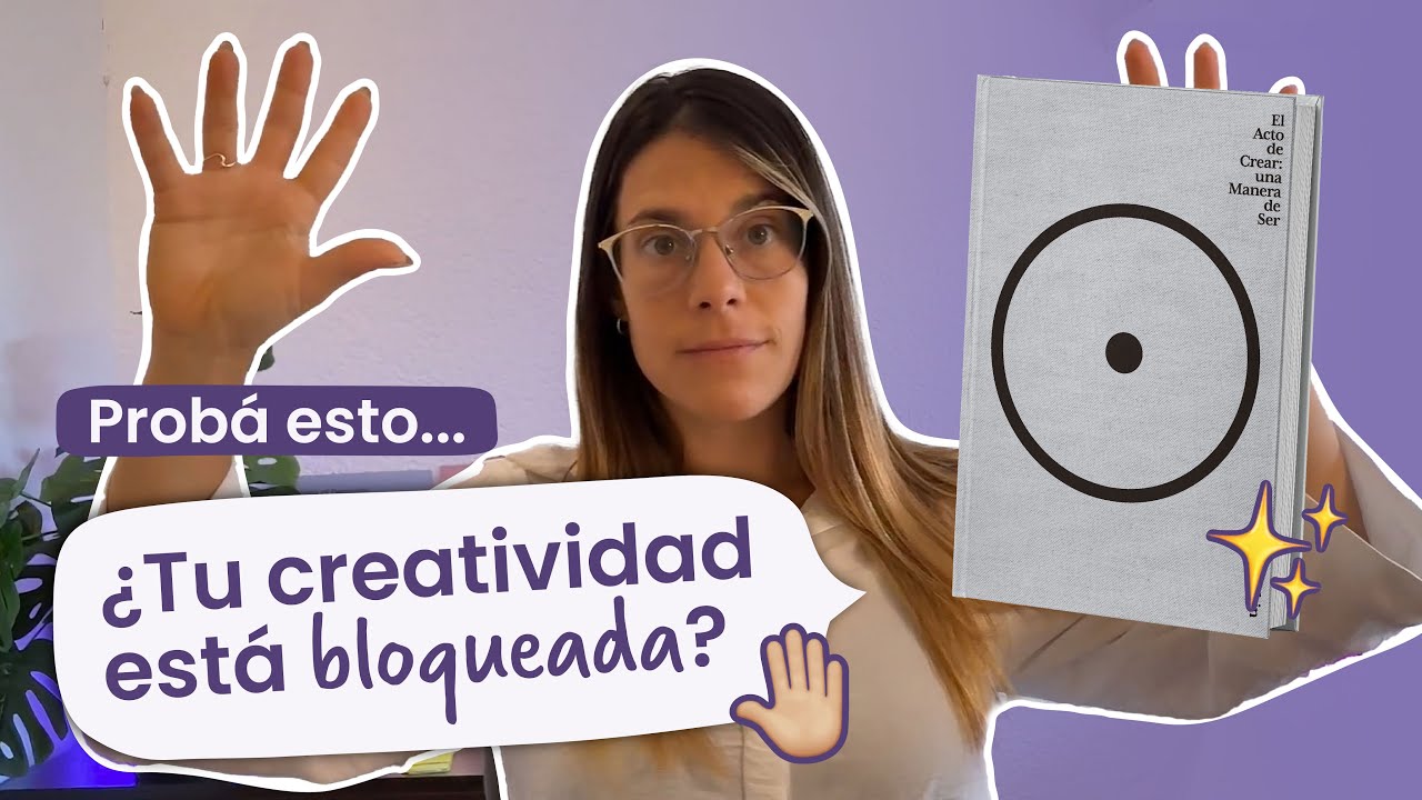 DESBLOQUEAR tu CREATIVIDAD | Análisis del LIBRO 