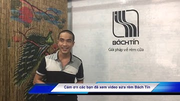 cách tự sửa rèm cuốn đứt dây trong 1 nốt nhạc | rèm màn Bách Tín