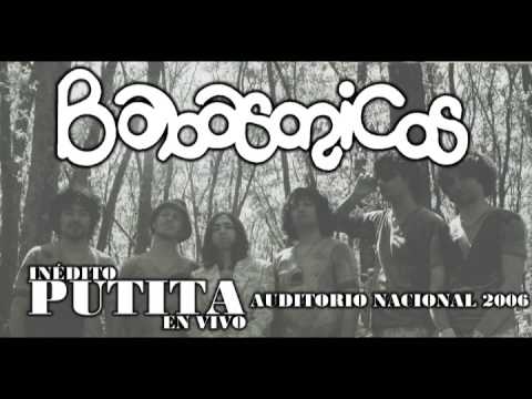 Putita | Babasónicos | Auditorio Nacional 2006