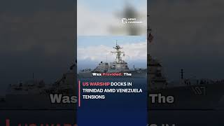 Breaking News: US Warship Docks in Trinidad Amid Venezuela Tensions #military #war