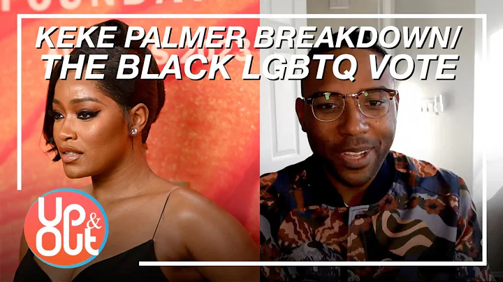 KeKe Palmer Mom Darius Jackson Update, Black LGBTQIA+ Voters, Joe Biden Update