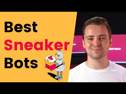 Best Sneaker Bots for Beginners 2022 | Bots for Sneaker Releases