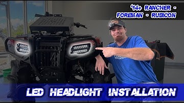 Vessel Powersports 2014+ Honda Rancher, Foreman, Rubicon Headlight Install