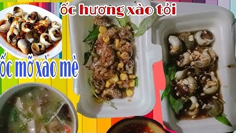 ăn khuya với món ốc mỡ xào mè . ốc hương xào tỏi